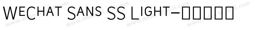 WeChat Sans SS Light字体转换